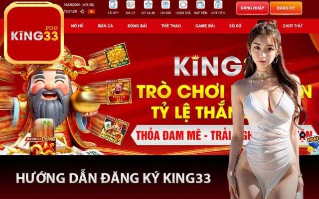 Các bước để đăng ký King33 thành công